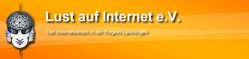 Lust auf Internet e.V. - Der Internetverein für die Region Laichingen